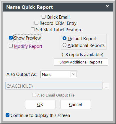 Name Quick Reports Screen